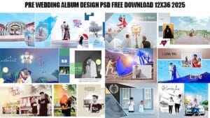 Read more about the article Download Pre Wedding Album Design 12×36 Sheet PSD & PDF