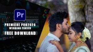 Read more about the article Free Wedding Teaser Premiere Pro Project Download (2026 Updated)