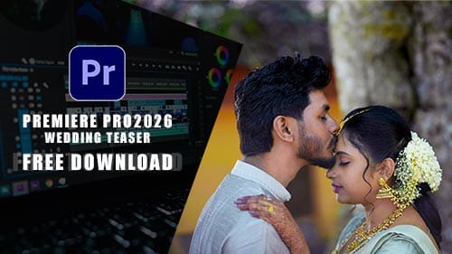 Read more about the article Free Wedding Teaser Premiere Pro Project Download (2026 Updated)