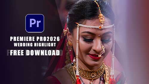 Read more about the article Premiere Pro Wedding Highlight Project Free Download 2026